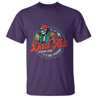 Skeleton Dad Tax Making Sure Its Not Poison T Shirt Husband Daddy Fathers Day Gift