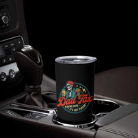 Skeleton Dad Tax Making Sure Its Not Poison Tumbler Cup Husband Daddy Fathers Day Gift