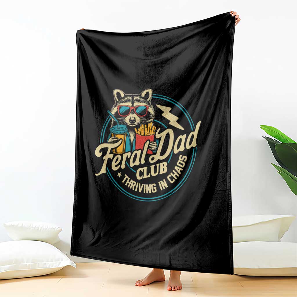 Feral Dad Club Throw Blanket Funny Raccoon Dad Birthday Fathers Day Gift