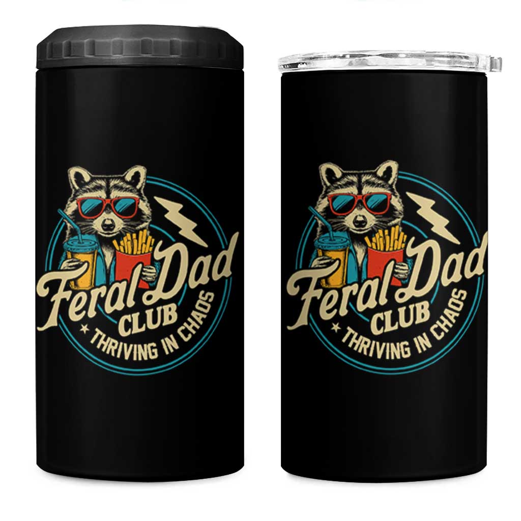 Feral Dad Club 4 in 1 Can Cooler Tumbler Funny Raccoon Dad Birthday Fathers Day Gift