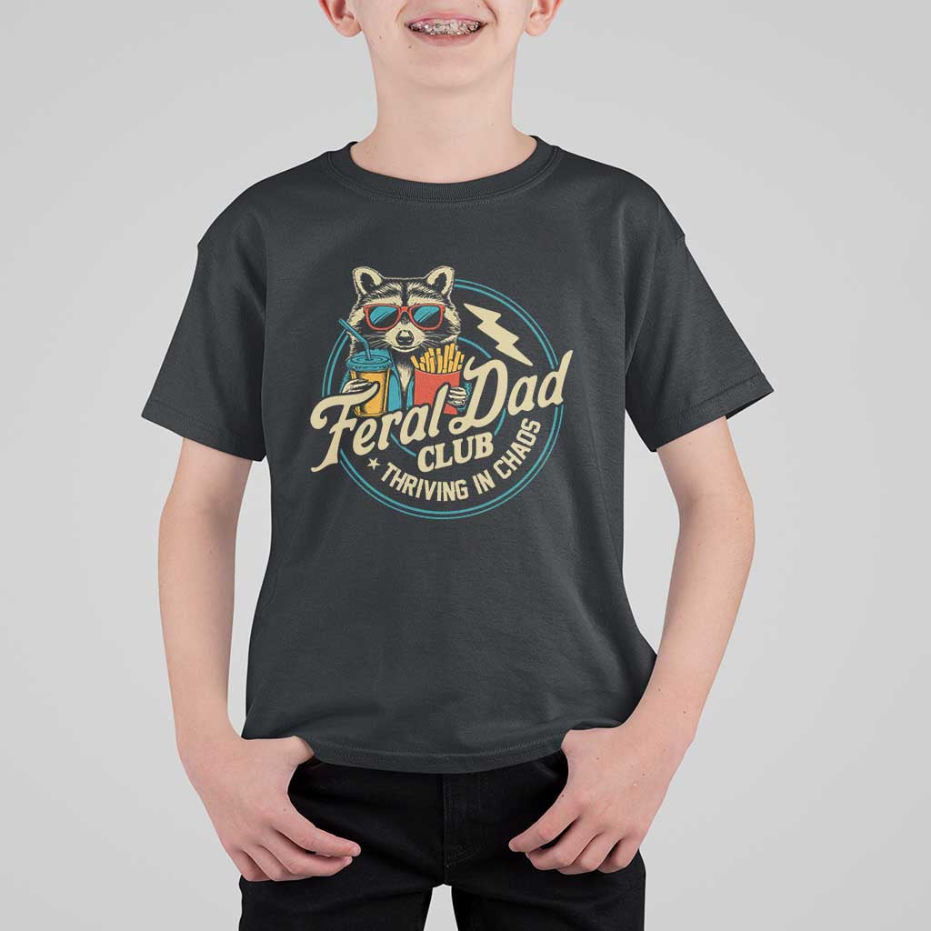 Feral Dad Club T Shirt For Kid Funny Raccoon Dad Birthday Fathers Day Gift