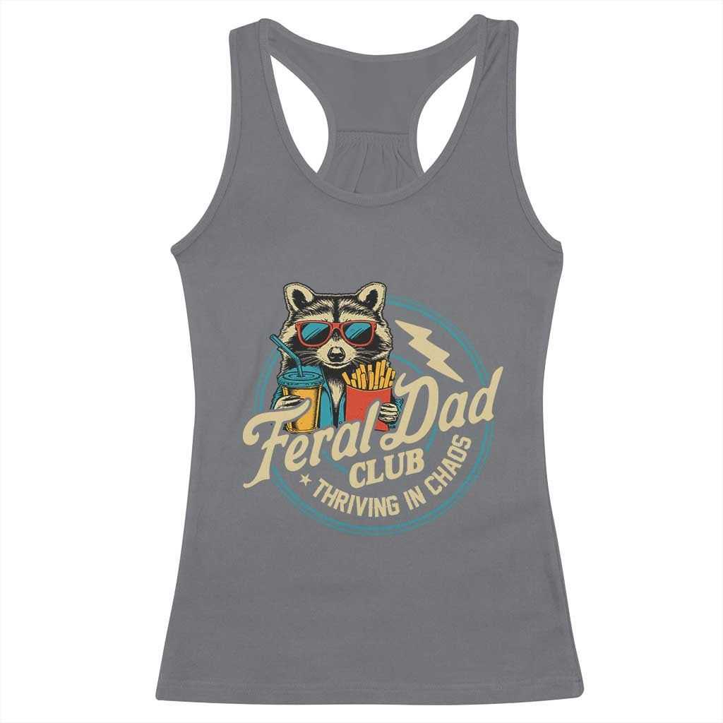 Feral Dad Club Racerback Tank Top Funny Raccoon Dad Birthday Fathers Day Gift