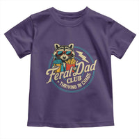 Feral Dad Club Toddler T Shirt Funny Raccoon Dad Birthday Fathers Day Gift