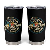 Feral Dad Club Tumbler Cup Funny Raccoon Dad Birthday Fathers Day Gift