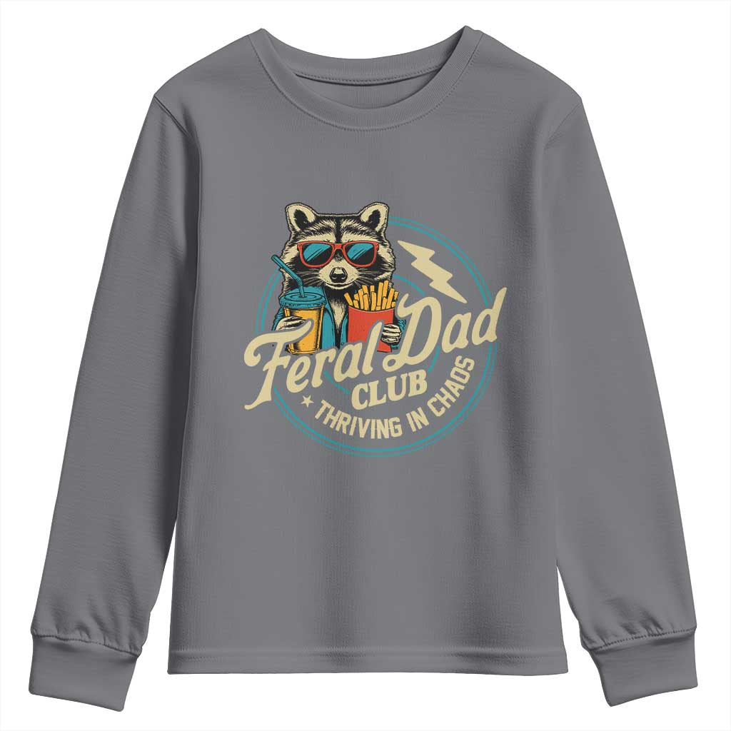 Feral Dad Club Youth Sweatshirt Funny Raccoon Dad Birthday Fathers Day Gift