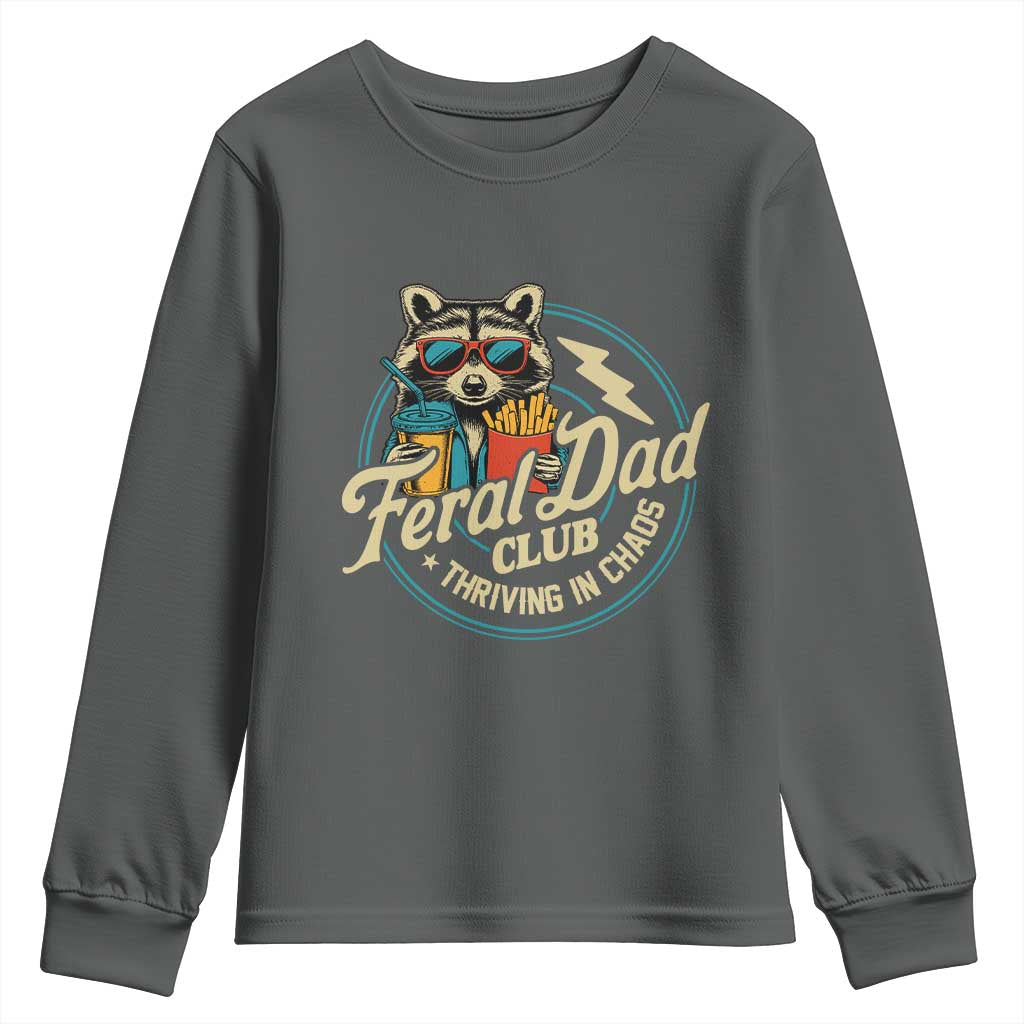 Feral Dad Club Youth Sweatshirt Funny Raccoon Dad Birthday Fathers Day Gift