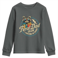 Feral Dad Club Youth Sweatshirt Funny Raccoon Dad Birthday Fathers Day Gift