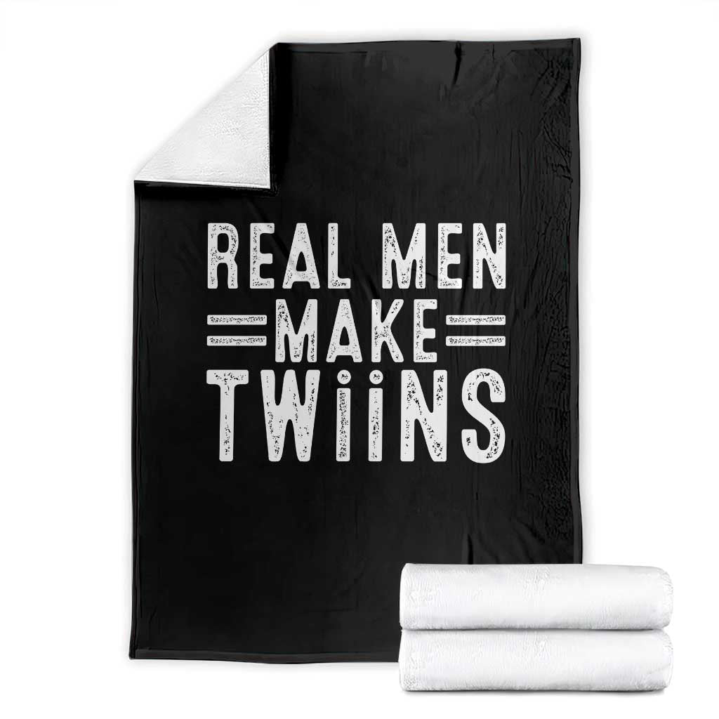 Funny Twin Dad Throw Blanket Real Men Make Twins Daddy Humor Fathers Day
