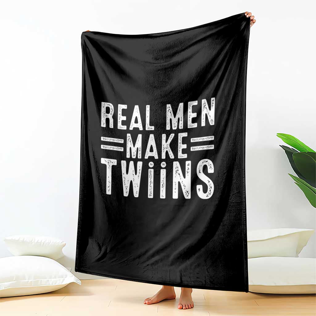 Funny Twin Dad Throw Blanket Real Men Make Twins Daddy Humor Fathers Day