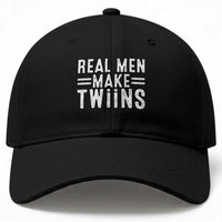 Funny Twin Dad Baseball Cap Real Men Make Twins Daddy Humor Fathers Day