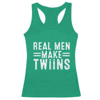 Funny Twin Dad Racerback Tank Top Real Men Make Twins Daddy Humor Fathers Day