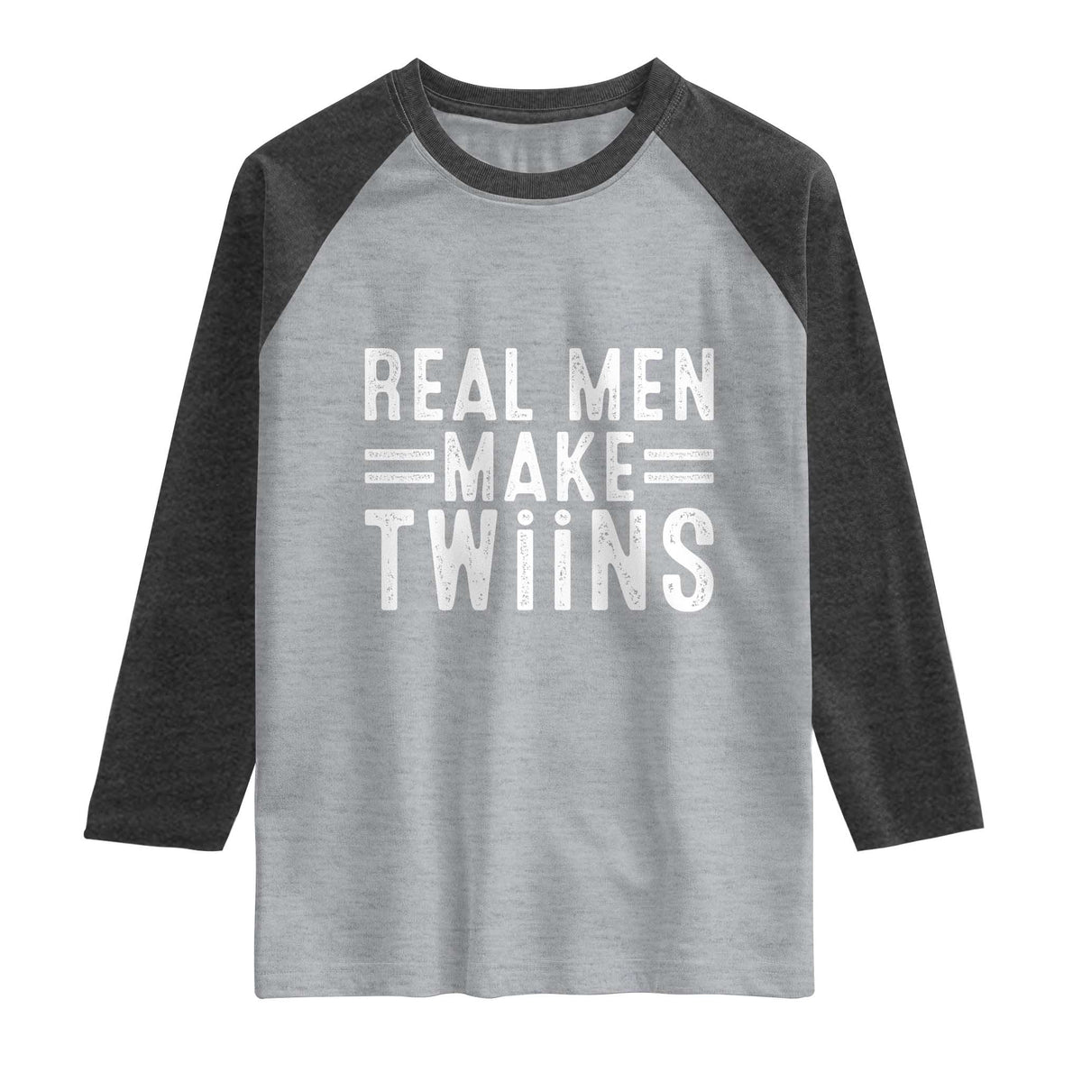 Funny Twin Dad Raglan Shirt Real Men Make Twins Daddy Humor Fathers Day