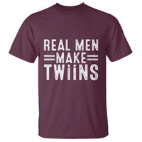 Funny Twin Dad T Shirt Real Men Make Twins Daddy Humor Fathers Day