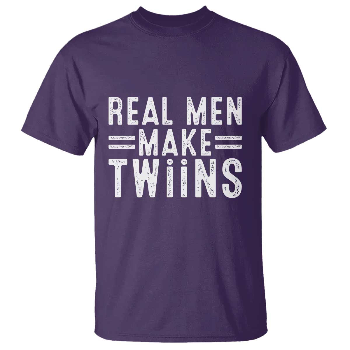 Funny Twin Dad T Shirt Real Men Make Twins Daddy Humor Fathers Day