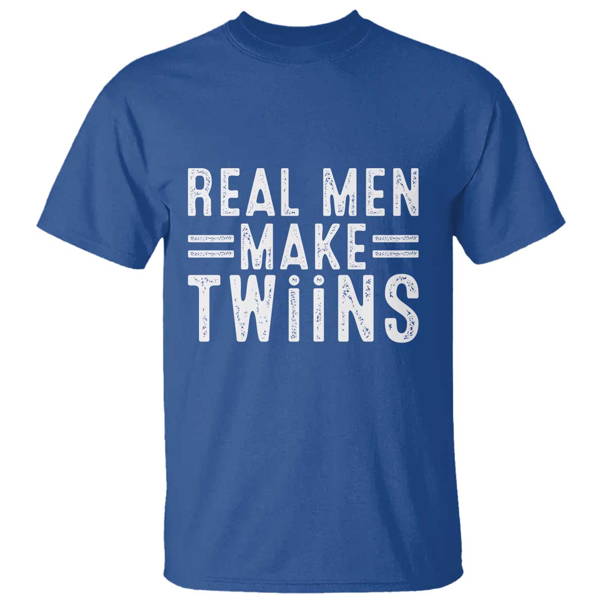 Funny Twin Dad T Shirt Real Men Make Twins Daddy Humor Fathers Day