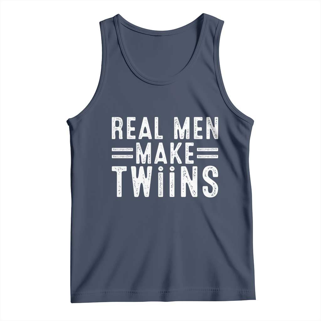 Funny Twin Dad Tank Top Real Men Make Twins Daddy Humor Fathers Day