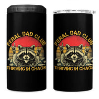 Feral Dad Club 4 in 1 Can Cooler Tumbler Funny Raccoon Dad Retro Fathers Day Gift
