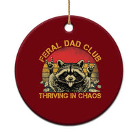 Feral Dad Club Ceramic Ornament Funny Raccoon Dad Retro Fathers Day Gift