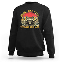 Feral Dad Club Sweatshirt Funny Raccoon Dad Retro Fathers Day Gift
