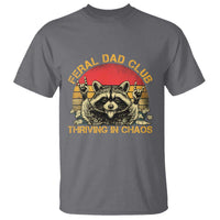 Feral Dad Club T Shirt Funny Raccoon Dad Retro Fathers Day Gift