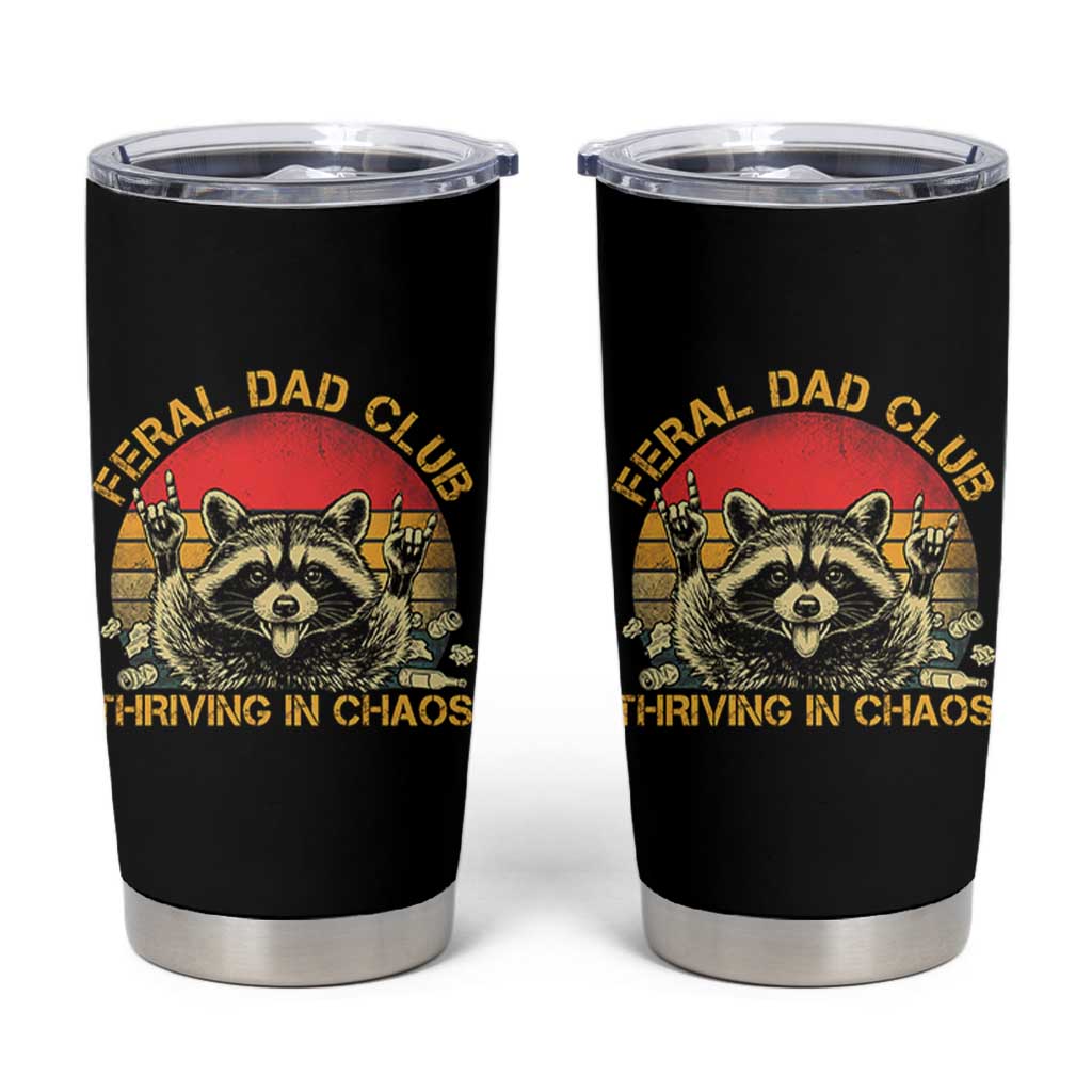 Feral Dad Club Tumbler Cup Funny Raccoon Dad Retro Fathers Day Gift