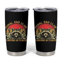 Feral Dad Club Tumbler Cup Funny Raccoon Dad Retro Fathers Day Gift