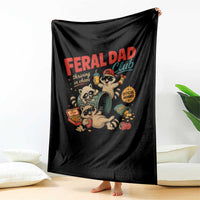 Funny Raccoon Dad Throw Blanket Feral Dad Club Fathers Day Gift