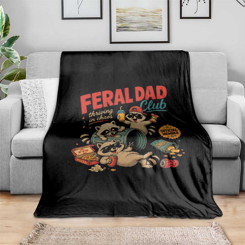 Funny Raccoon Dad Throw Blanket Feral Dad Club Fathers Day Gift