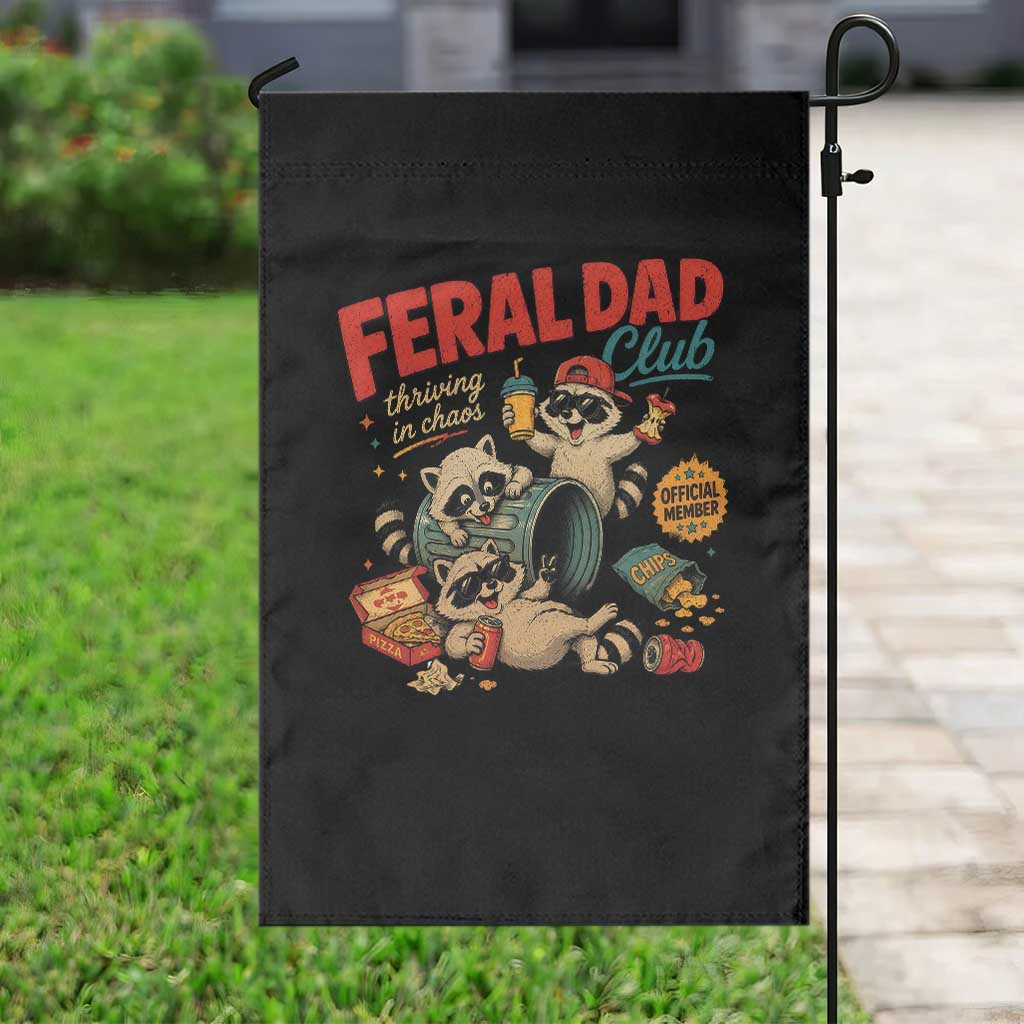 Funny Raccoon Dad Garden Flag Feral Dad Club Fathers Day Gift