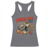Funny Raccoon Dad Racerback Tank Top Feral Dad Club Fathers Day Gift