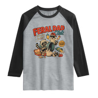Funny Raccoon Dad Raglan Shirt Feral Dad Club Fathers Day Gift