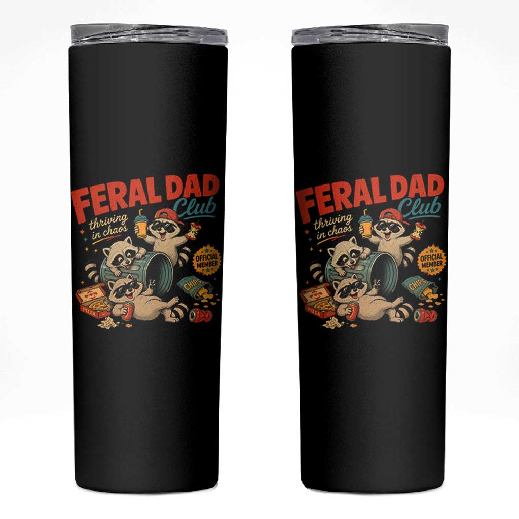 Funny Raccoon Dad Skinny Tumbler Feral Dad Club Fathers Day Gift