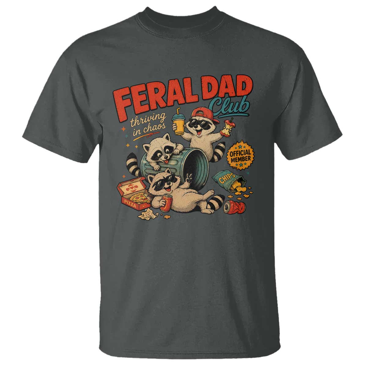 Funny Raccoon Dad T Shirt Feral Dad Club Fathers Day Gift