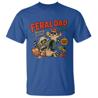 Funny Raccoon Dad T Shirt Feral Dad Club Fathers Day Gift