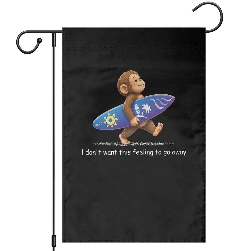 I Dont Want This Feeling To Go Away Garden Flag Vintage Surf Monkey Nostalgic Summer Beach Vacation