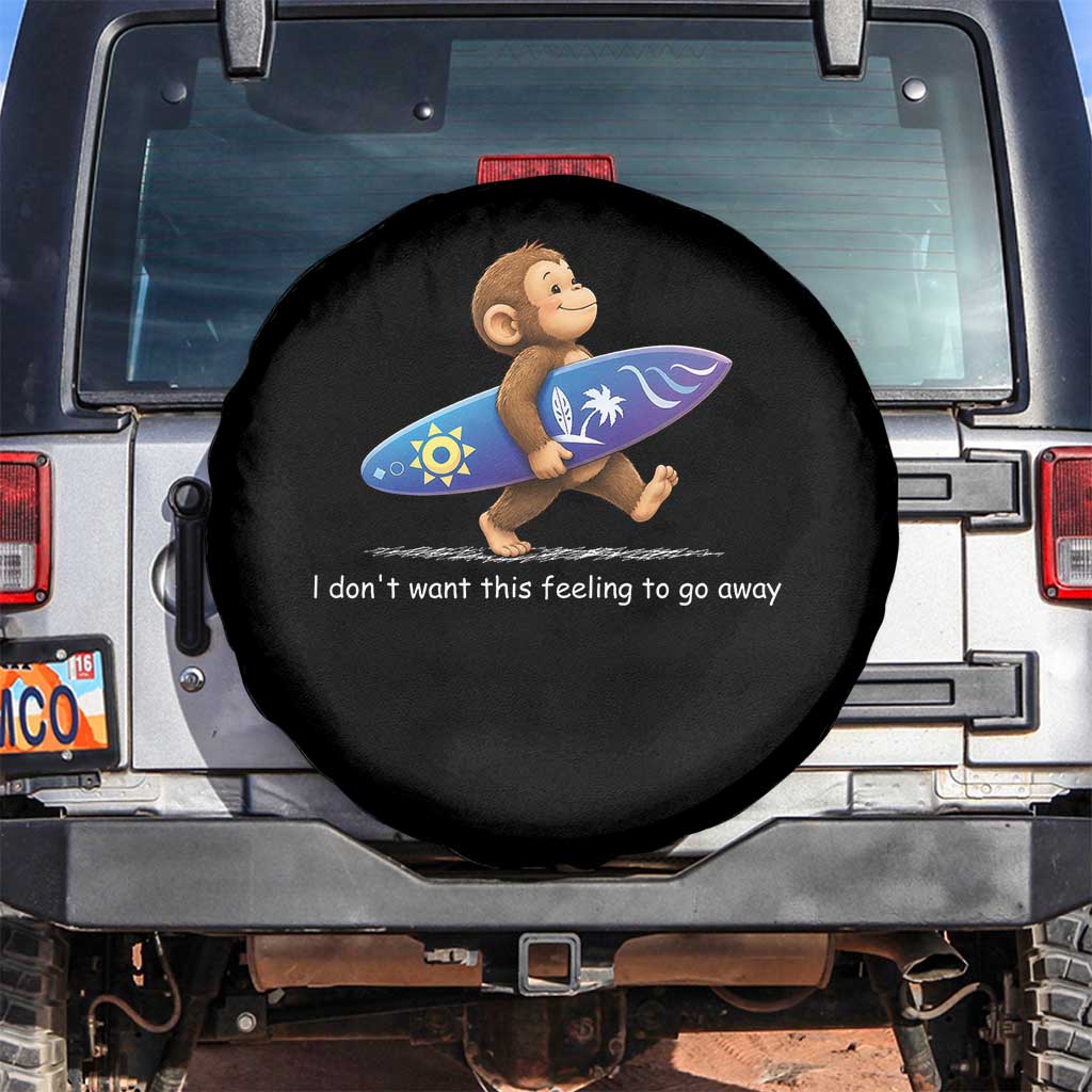 I Dont Want This Feeling To Go Away Spare Tire Cover Vintage Surf Monkey Nostalgic Summer Beach Vacation
