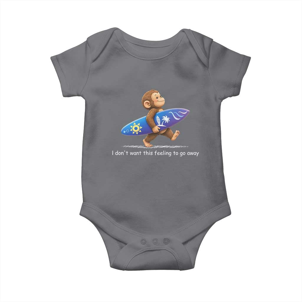 I Dont Want This Feeling To Go Away Baby Onesie Vintage Surf Monkey Nostalgic Summer Beach Vacation
