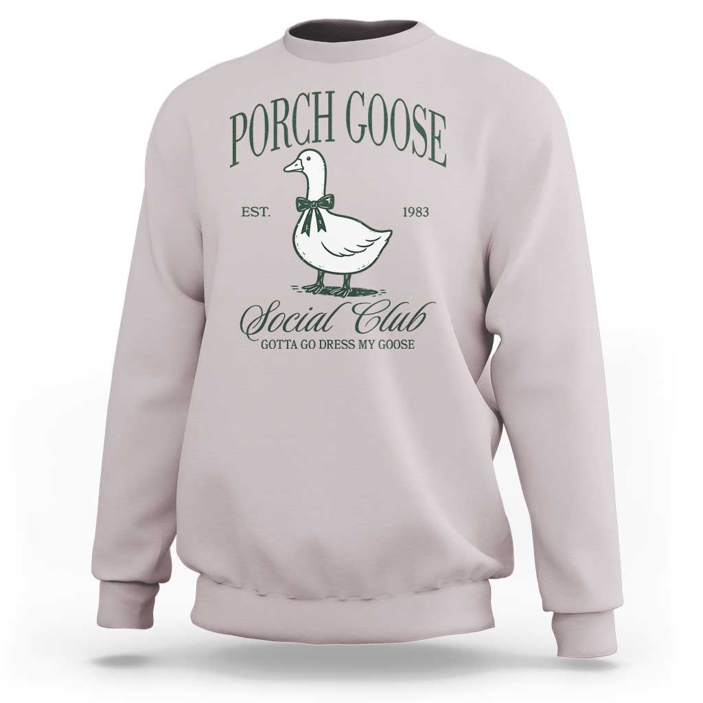 Porch Goose Sweatshirt Cute Garden Club Vibes Moms Grandmas