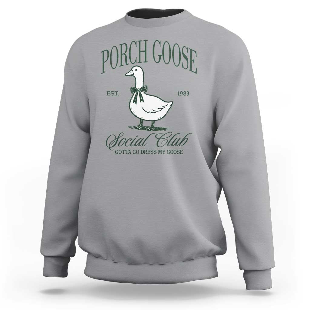 Porch Goose Sweatshirt Cute Garden Club Vibes Moms Grandmas