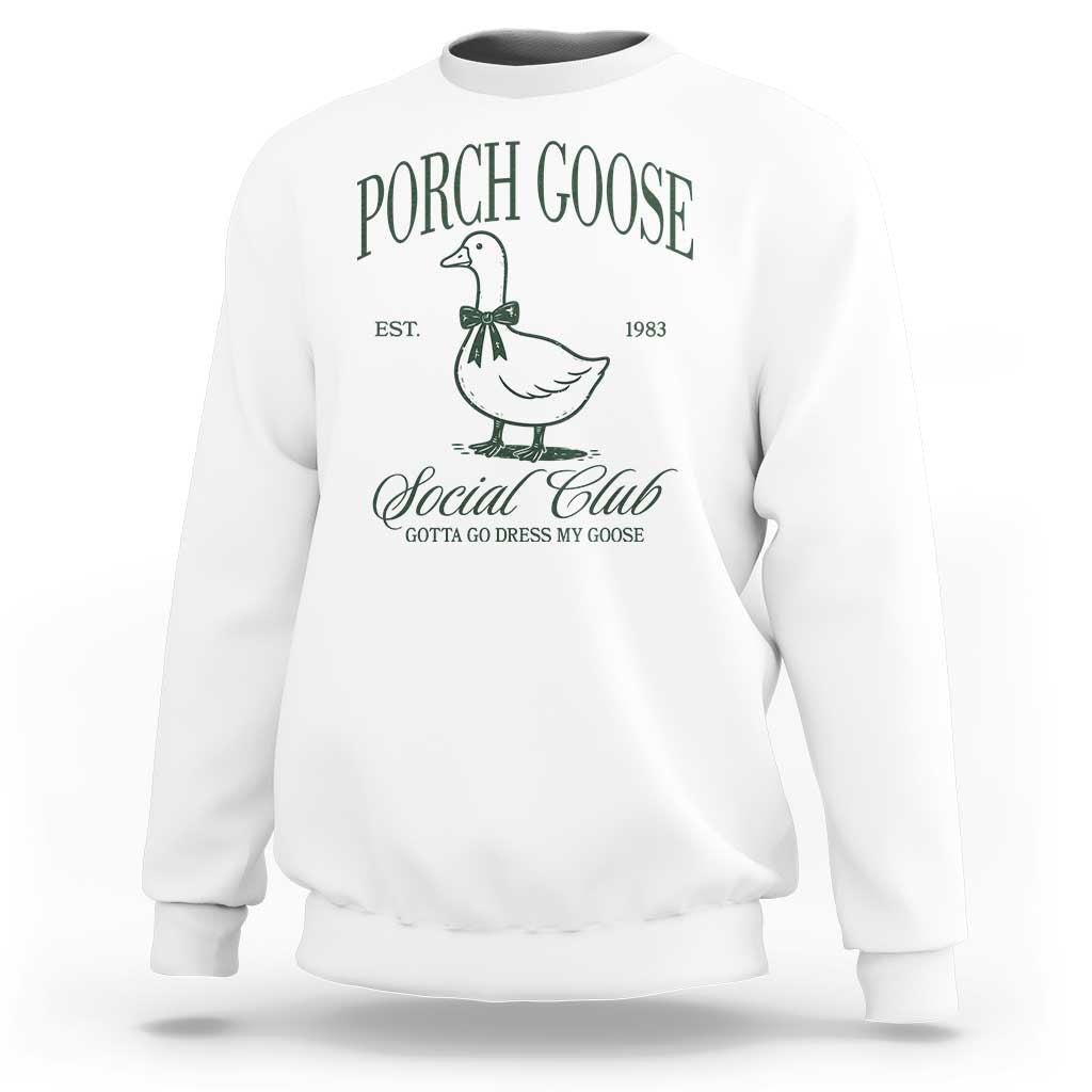 Porch Goose Sweatshirt Cute Garden Club Vibes Moms Grandmas