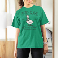 Porch Goose T Shirt For Women Cute Garden Club Vibes Moms Grandmas