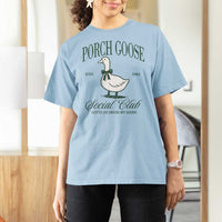 Porch Goose T Shirt For Women Cute Garden Club Vibes Moms Grandmas