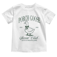 Porch Goose Toddler T Shirt Cute Garden Club Vibes Moms Grandmas