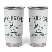 Porch Goose Tumbler Cup Cute Garden Club Vibes Moms Grandmas