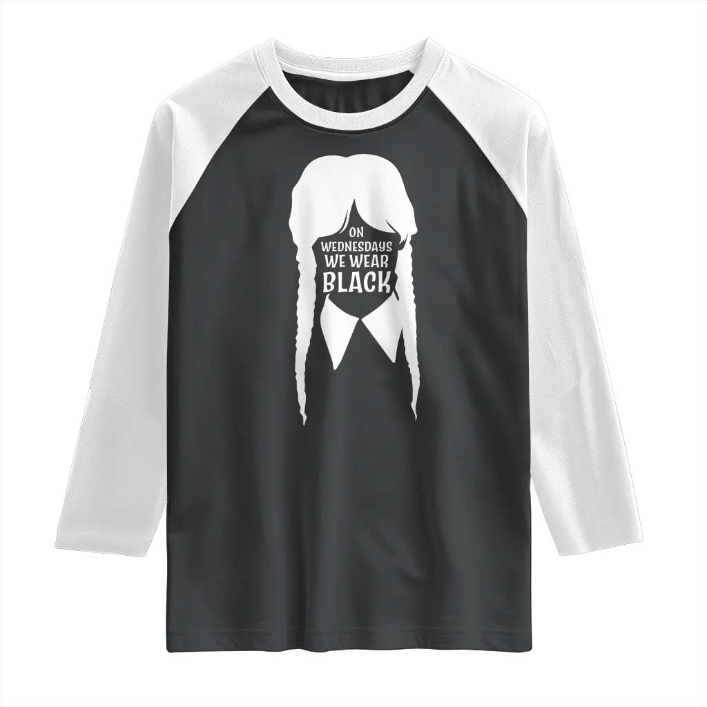 On Wednesdays We Wear Black Raglan Shirt Goth Halloween - Wonder Print Shop