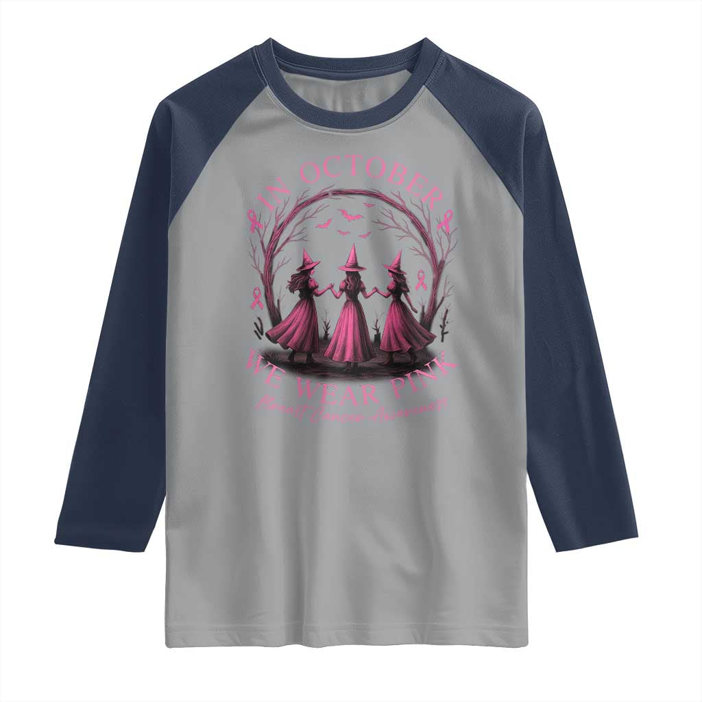 In October We Wear Pink Witches Raglan Shirt Spooky Breast Cancer Witch Halloween Pink Ribbon - Wonder Print Shop