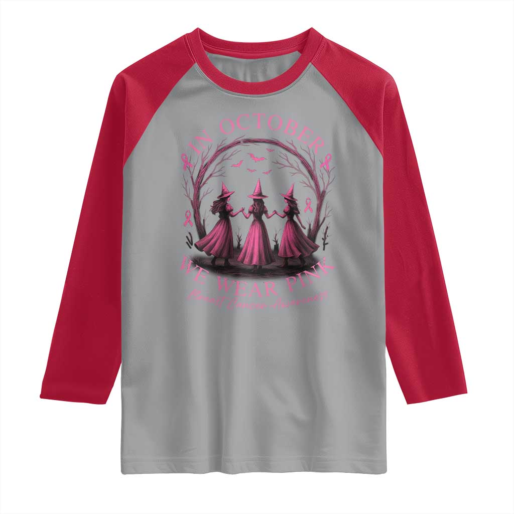 In October We Wear Pink Witches Raglan Shirt Spooky Breast Cancer Witch Halloween Pink Ribbon - Wonder Print Shop