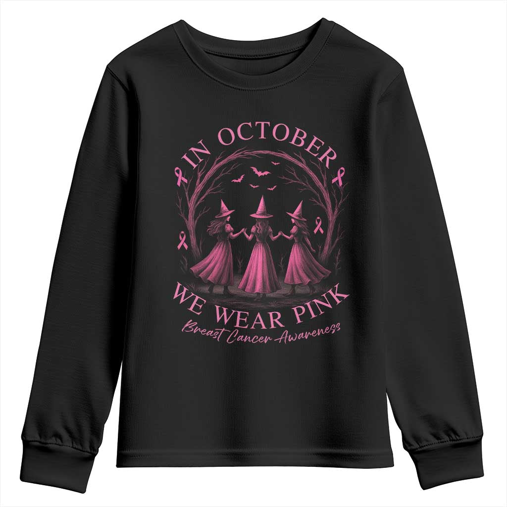 In October We Wear Pink Witches Youth Sweatshirt Spooky Breast Cancer Witch Halloween Pink Ribbon - Wonder Print Shop