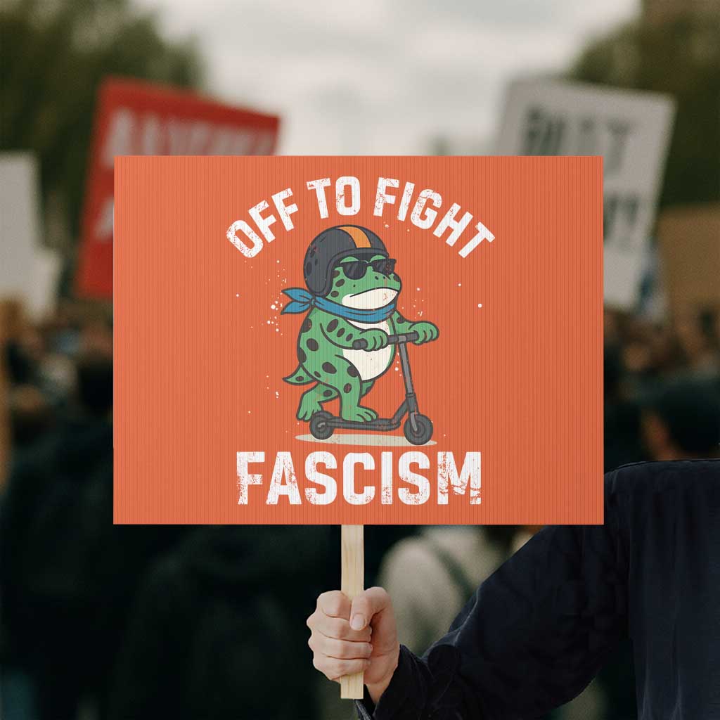 Portland Frog Resist Protest Protest Sign Off to Fight Fascism Frog Scooter - Wonder Print Shop