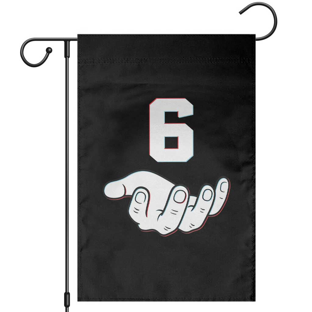 Number 6 Garden Flag Matching 67 Meme Costume 6th Birthday 6 Years - Wonder Print Shop